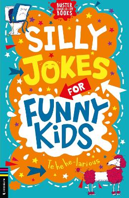 Silly Jokes for Funny Kids book