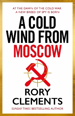 A Cold Wind From Moscow: The brand new 2025 thriller from the master of spy fiction book