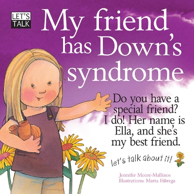 My Friend Has Down's Syndrome book
