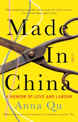 Made In China: a memoir of love and labour by Anna Qu