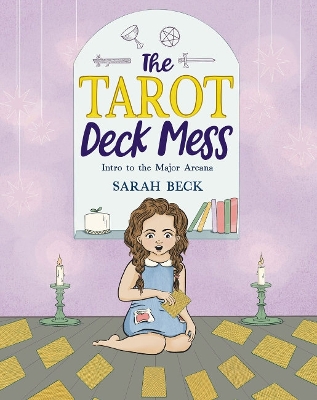 The Tarot Deck Mess: Intro to the Major Arcana book