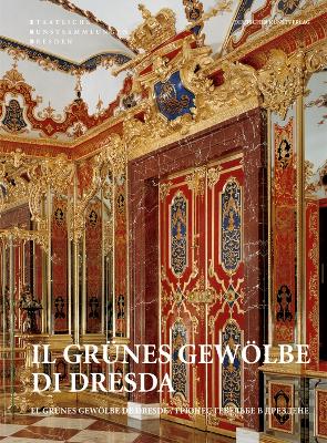 Il Grünes Gewölbe di Dresda book