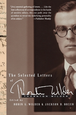 Selected Letters of Thornton Wilder book