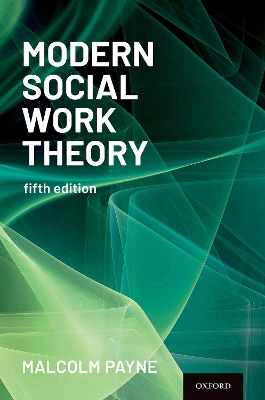 Modern Social Work Theory book