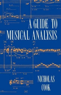 A Guide to Musical Analysis by Nicholas Cook