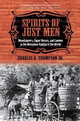 Spirits of Just Men by Charles D. Thompson Jr.