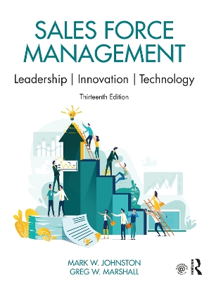 Sales Force Management: Leadership, Innovation, Technology book