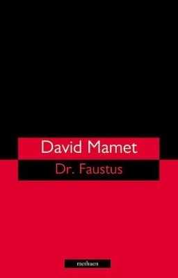 Faustus by David Mamet