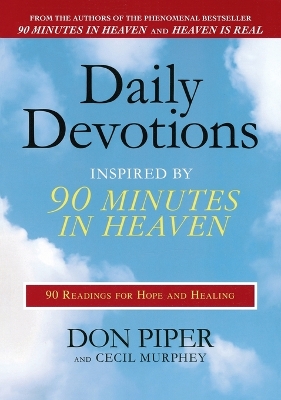 Daily Devotions Inspired by 90 Minutes in Heaven book