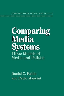 Comparing Media Systems by Daniel C. Hallin