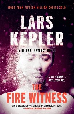 The The Fire Witness: A novel by Lars Kepler