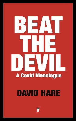 Beat the Devil: A Covid Monologue book