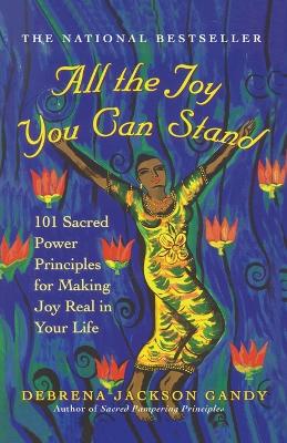 All The Joy You Can Stand book