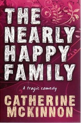 The Nearly Happy Family book