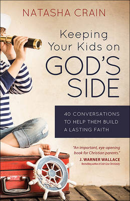 Keeping Your Kids on God's Side book