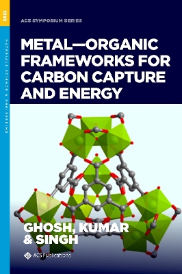 Metal-Organic Frameworks for Carbon Capture and Energy book