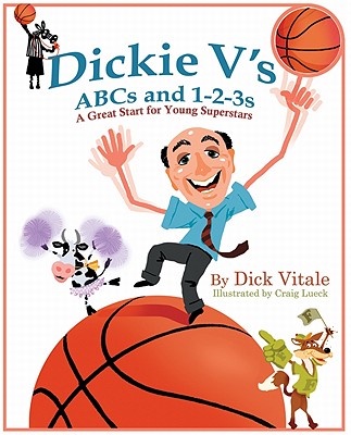 Dickie V's ABCs and 1-2-3s: A Great Start for Young Superstars book