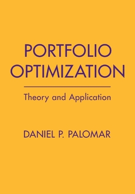 Portfolio Optimization: Theory and Application book