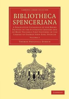 Bibliotheca Spenceriana by Thomas Frognall Dibdin