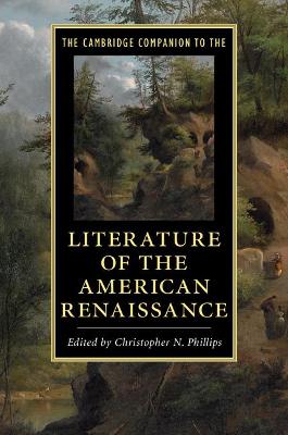 Cambridge Companion to the Literature of the American Renaissance book