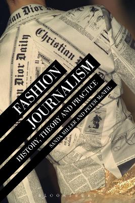 Fashion Journalism: History, Theory, and Practice book