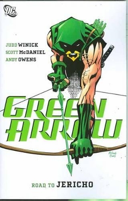 Green Arrow Road To Jericho TP by Judd Winick