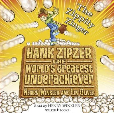 Hank Zipzer 4: The Zippity Zinger book