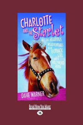Charlotte and the Starlet by Dave Warner