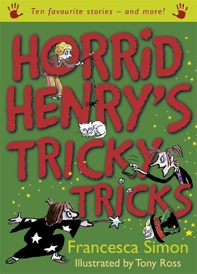 Horrid Henry's Tricky Tricks by Francesca Simon