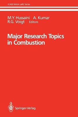 Major Research Topics in Combustion by M.Y. Hussaini