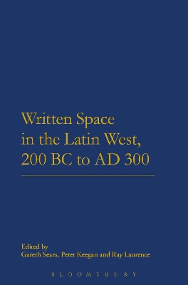 Written Space in the Latin West, 200 BC to AD 300 book