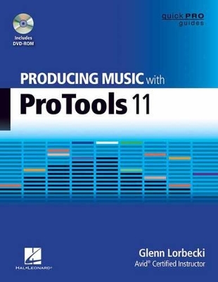 Producing Music with Pro Tools 11 book