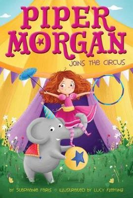 Piper Morgan Joins the Circus book