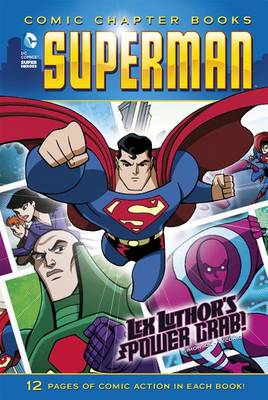 Lex Luthor's Power Grab! by ,Louise Simonson