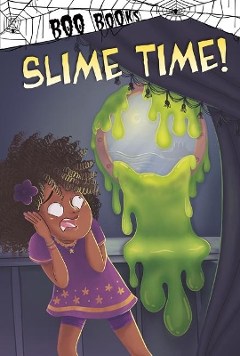 Slime Time by John Sazaklis