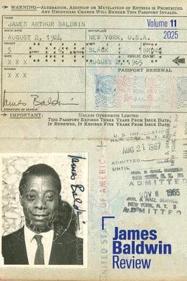 James Baldwin Review: Volume 11 by Douglas Field
