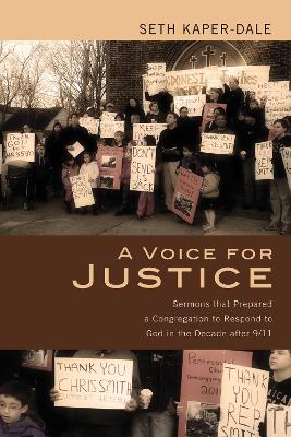 A Voice for Justice by Seth Kaper-Dale