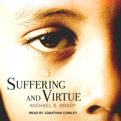 Suffering and Virtue book