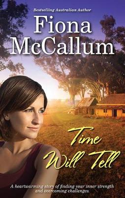 TIME WILL TELL book