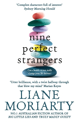 Nine Perfect Strangers by Liane Moriarty