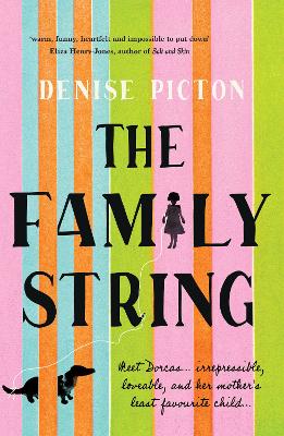 The Family String by Denise Picton