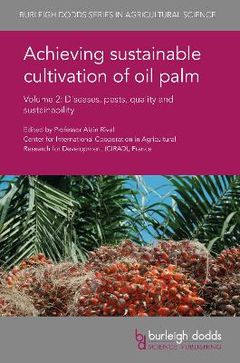 Achieving Sustainable Cultivation of Oil Palm Volume 2 book