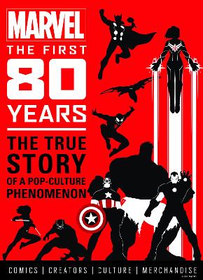 Marvel Comics: The First 80 Years book