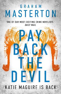 Pay Back The Devil: the brand new gripping and gritty thriller for 2025, an unmissable must-read dark detective series by Graham Masterton