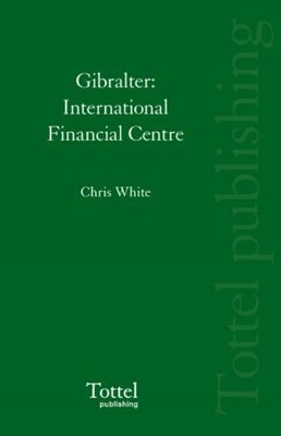 Gibraltar: International Financial Centre book