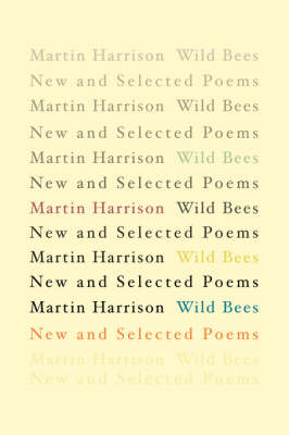 Wild Bees by Martin Harrison