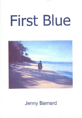 First Blue and Other Poems book