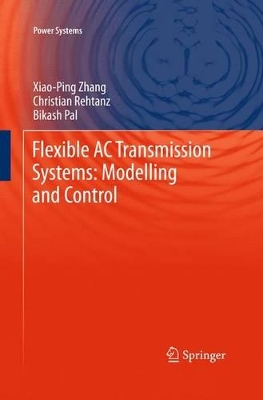 Flexible AC Transmission Systems: Modelling and Control book