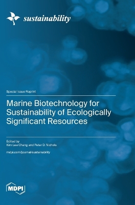 Marine Biotechnology for Sustainability of Ecologically Significant Resources book