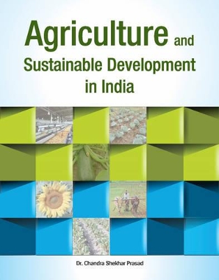 Agriculture & Sustainable Development in India book